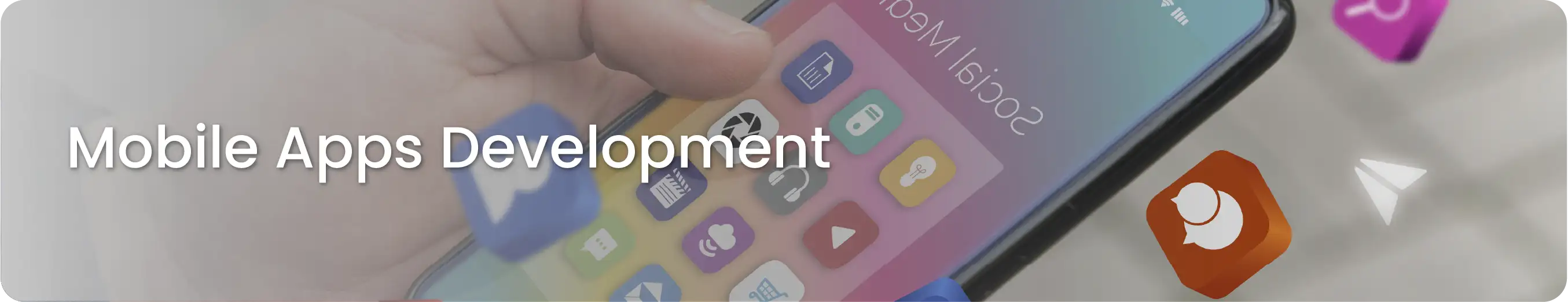 Mobile Apps Development